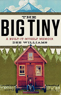 The Big Tiny Paperback by Dee Williams
